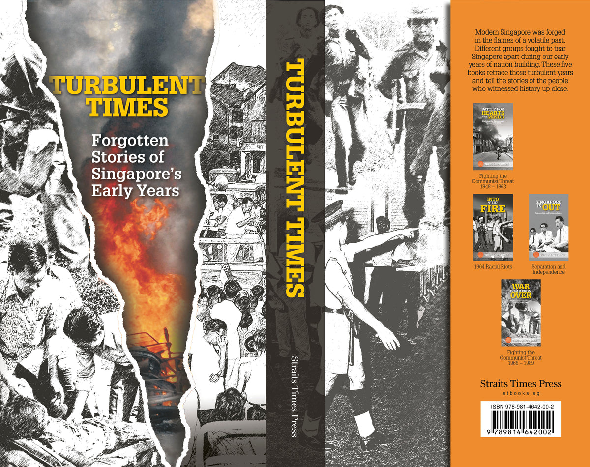 Turbulent Times: Forgotten Stories of Singapore's Early Years