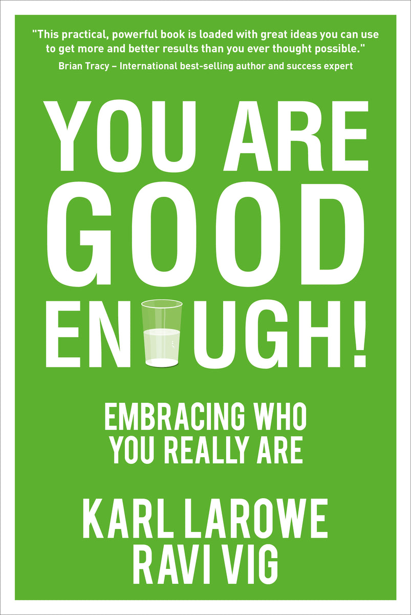 You Are Good Enough! Straits Times Press, SPH Media Limited
