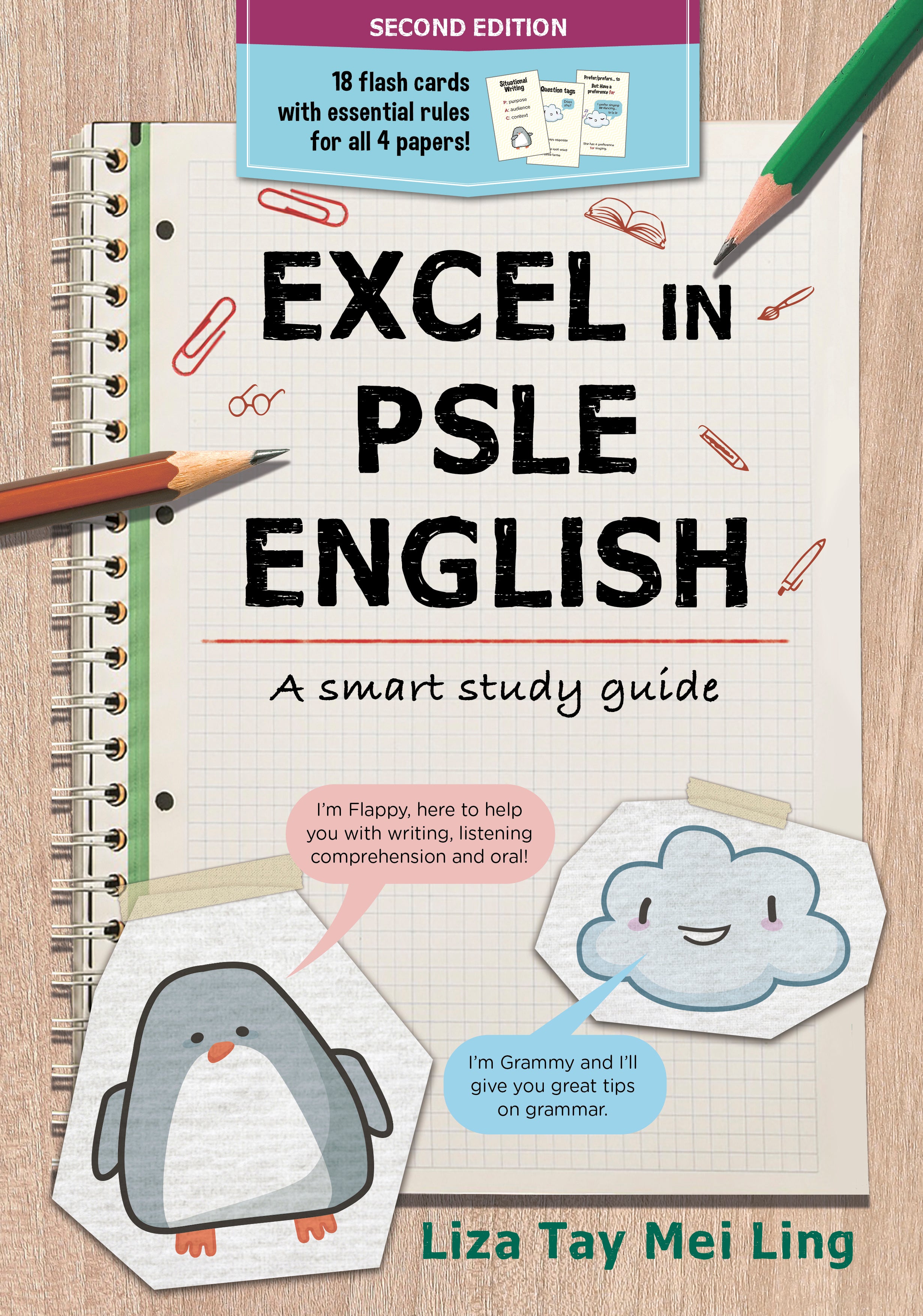 Excel in PSLE English: A Smart Study Guide (Second Edition)