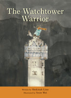 The Watchtower Warrior