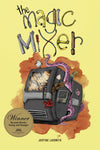 The Magic Mixer