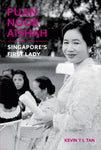 Puan Noor Aishah, Singapore's First Lady