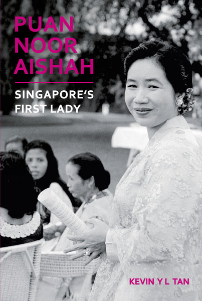 Puan Noor Aishah, Singapore's First Lady