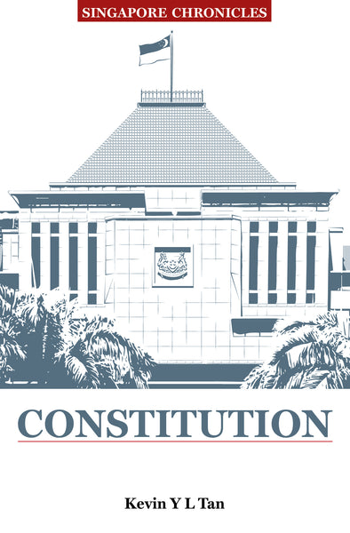 Singapore Chronicles  - Constitution