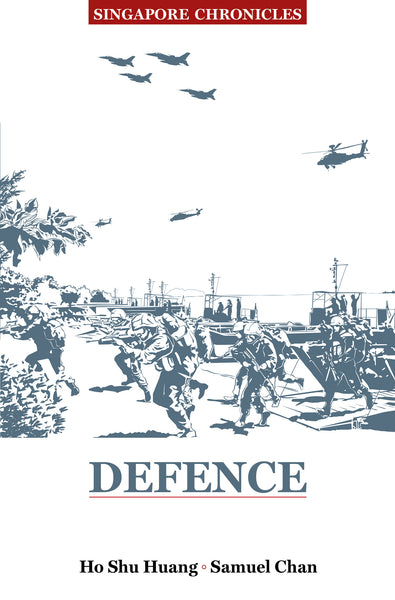 Singapore Chronicles  - Defence