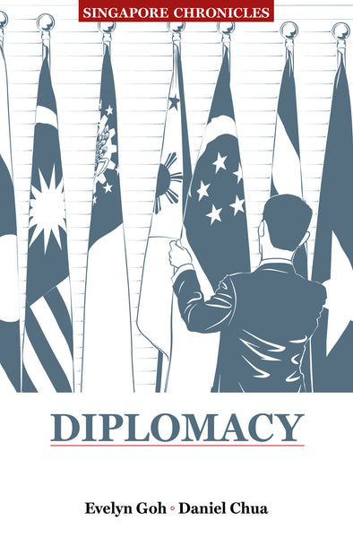Singapore Chronicles  - Diplomacy