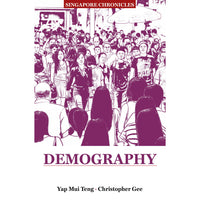 Singapore Chronicles - Demography