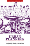 Singapore Chronicles : Urban Planning