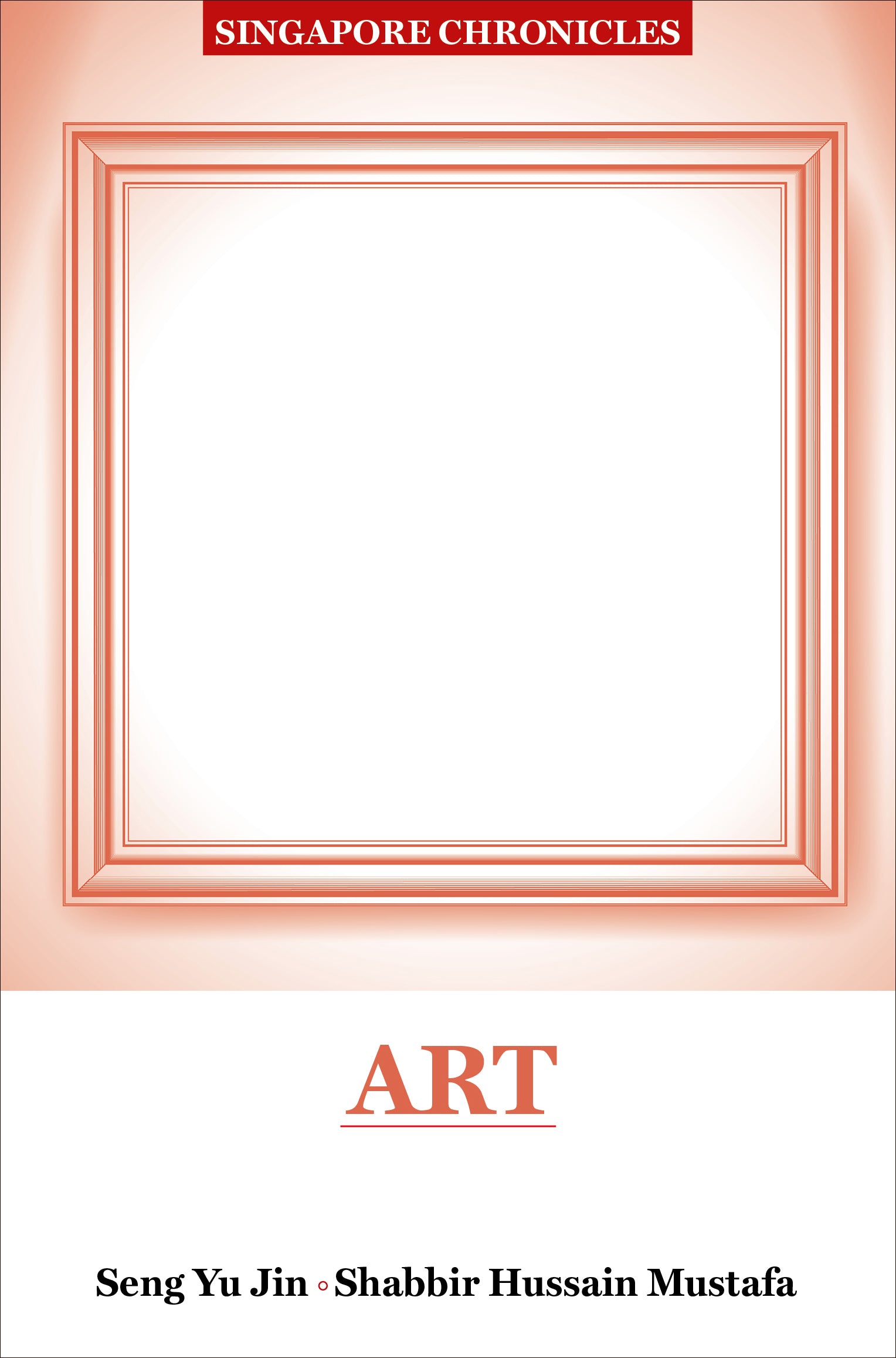 Singapore Chronicles: Art