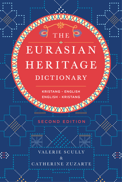 The Eurasian Heritage Dictionary