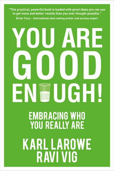 You Are Good Enough!