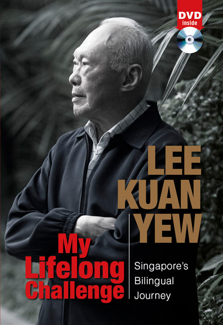 My Lifelong Challenge (English) - Singapore's Bilingual Journey