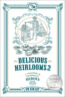 [Signed Copy] Delicious Heirlooms 2: Our Hawkers, Our Heritage Heroes