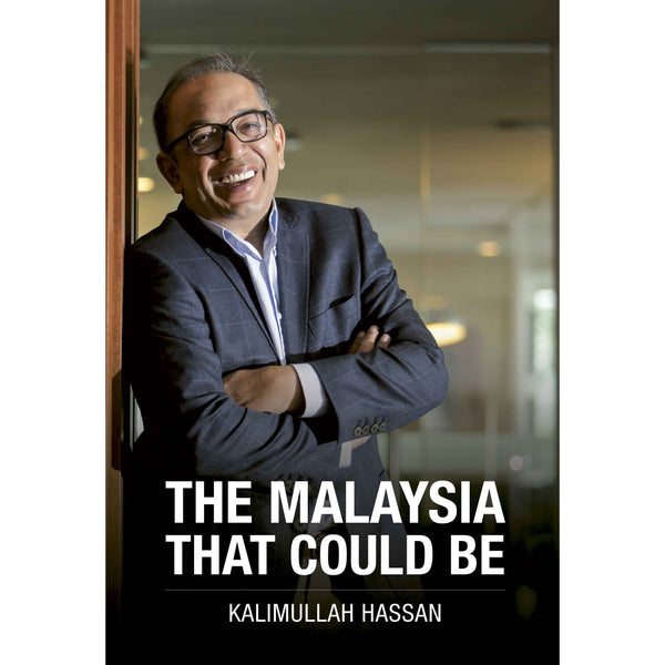 The Malaysia That Could Be